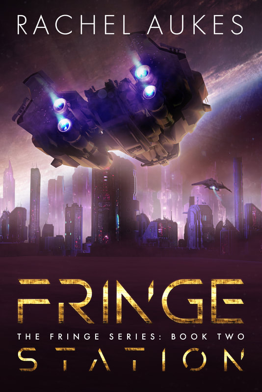 Fringe Station, book 2 in the Fringe series